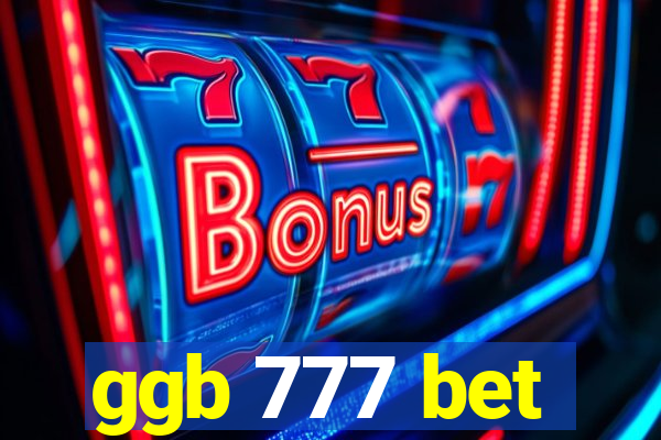 ggb 777 bet